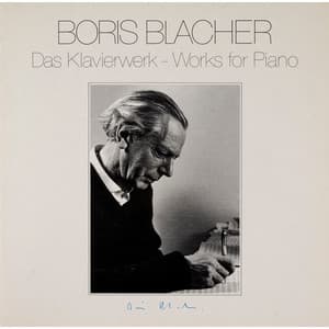 Boris Blacher: Das Klavierwerk - Boris Blacher
