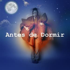 Antes de Dormir - Berceuse bébé
