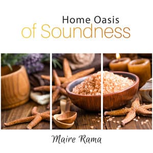 Home Oasis of Soundness - Maire Rama