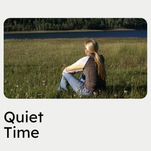 Quiet Time - Schlaflieder Relax