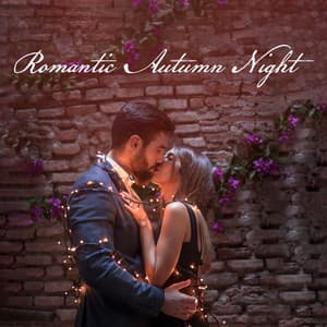 Romantic Autumn Night: Candle Light Dinner and Sensual Chill Saxaphone - Jazz Sax Lounge Collection