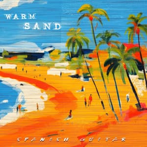 Warm Sand - Spanish Guitar