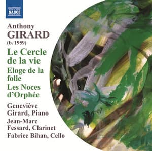 Girard: Le Cercle de la Vie - Eloge de la folie - Anthony Girard