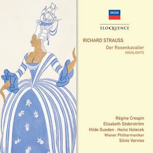Strauss: Der Rosenkavalier - excerpts - Richard Strauss