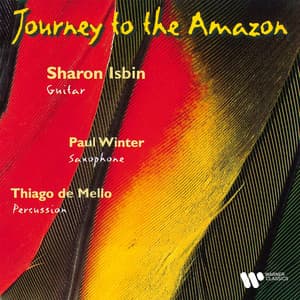 Journey to the Amazon - Sharon Isbin
