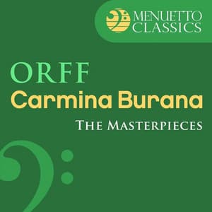The Masterpieces - Orff: Carmina Burana - Carl Orff