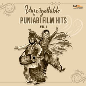 Unforgettable Punjabi Film Hits, Vol. 1 - Naseem Begum