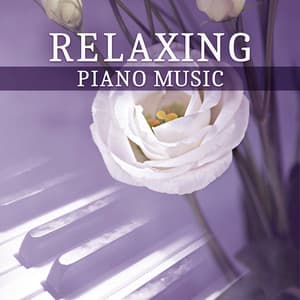 Relaxing Piano Music – Classical Sounds for Relaxation and Rest, Gentle Songs, Famous Composers After Work, Piano Music - Piano: Classical Relaxation