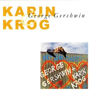 Gershwin with Karin Krog - Karin Krog