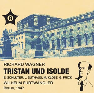 Wagner: Tristan und Isolde - Richard Wagner
