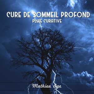 Cure de sommeil profond - Mathieu Age