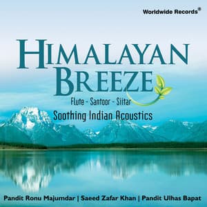 Himalayan Breeze - Ronu Majumdar