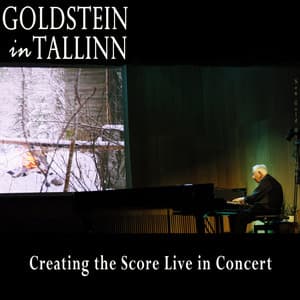 Goldstein in Tallinn - Creating The Score Live in Concert - William Goldstein