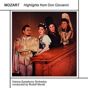 Mozart: Highlights from Don Giovanni, K. 527 - Wolfgang Amadeus Mozart