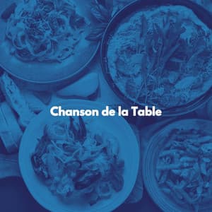 Chanson de la Table - Bakery Music