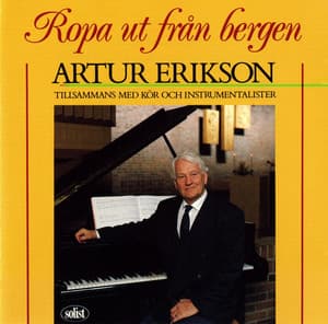 Ropa ut från bergen - Artur Erikson