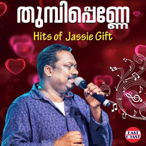 Thumbipenne, Hits Of Jassie Gift - Jassie Gift