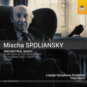 Spoliansky: Orchestral Music - Mischa Spoliansky