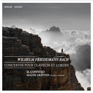 Wilhelm Friedemann Bach: Concertos pour clavecin et cordes - Wilhelm Friedemann Bach