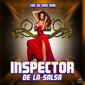 Con Su Mini Mini - El Inspector De La Salsa