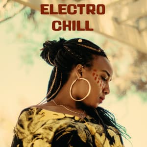 Electro Chill - Deep House Lounge