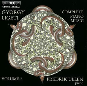 Ligeti: Complete Piano Music, Vol. 2 - György Ligeti