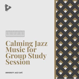 Calming Jazz Music for Group Study Session - University Jazz Cafe