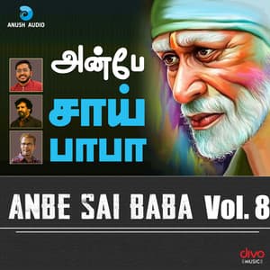 Anbe Sai Baba Vol. 8 - Kanmani Raja