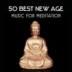 50 Best New Age Music for Meditation – Zen Oasis of Mindful Yoga, Spiritual Thoughts, Deep Relaxing Treatment, Inner Bliss, Self Realization - Blissful Meditation Academy