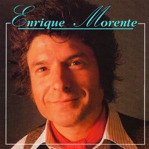 Aunque Es De Noche - Enrique Morente