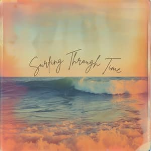 Surfing Through Time - Natural Waters