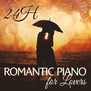 24H Romantic Piano for Lovers - Cafe Chill Jazz Background