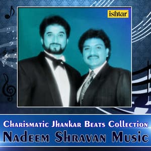 Nadeem Shravan Music - Nadeem Shravan