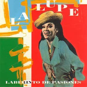 Laberinto de Pasiones - La Lupe