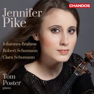 Schumann & Brahms: Violin Sonatas - Jennifer Pike