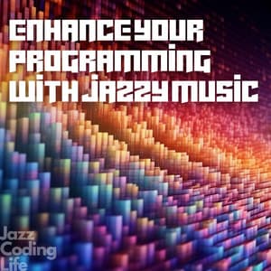 Enhance Your Programming with Jazzy Music - Jazz Coding Life