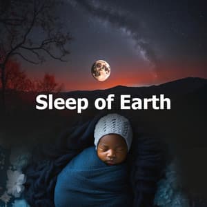 Sleep of Earth - Relaxing Music Zone