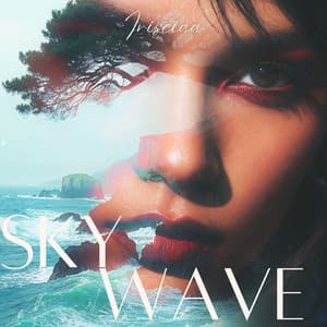 Skywave: Soft Collapse into Light - Irisciaa