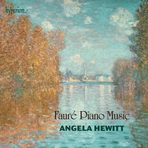 Fauré: Piano Music - Gabriel Fauré