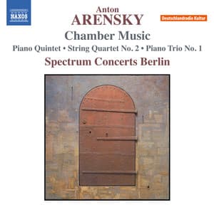 Arensky: Chamber Music - Anton Arensky