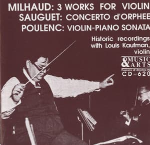 20th Century French Violin Works in Historical Recordings - Louis Kaufman
