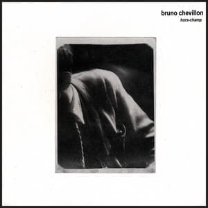 Hors Champ - Bruno Chevillon