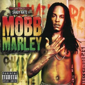 Shady Nate is Mobb Marley - Shady Nate