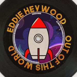 Out of This World - Eddie Heywood