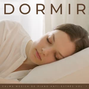 Dormir: Calma Música De Piano Anti-Estrés Vol. 1 - Noche de Jazz Chill