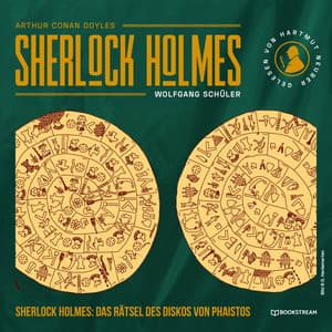 Sherlock Holmes: Das Rätsel des Diskos von Phaistos - Arthur Conan Doyle