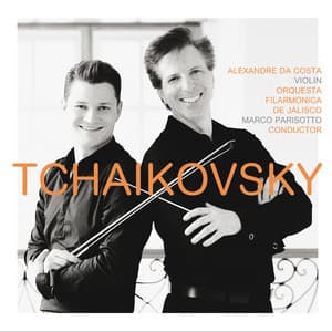 Tchaïkovsky - Pyotr Ilyich Tchaikovsky