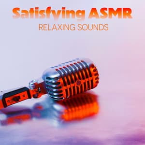 Satisfying ASMR Relaxing Sounds - Mario ASMR Studio