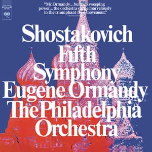 Shostakovich: Symphony No. 5 in D Minor, Op. 47 - Dmitri Shostakovich