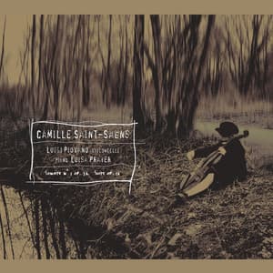 Camille Saint-Saëns: Sonate No. 1, Op. 32 & Suite Op. 16 - Camille Saint-Saëns